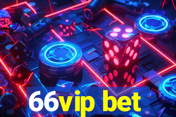 66vip bet