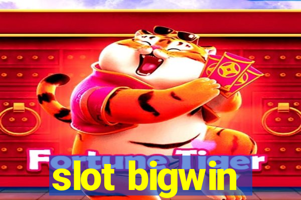 slot bigwin