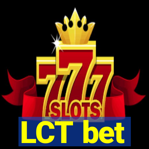 LCT bet