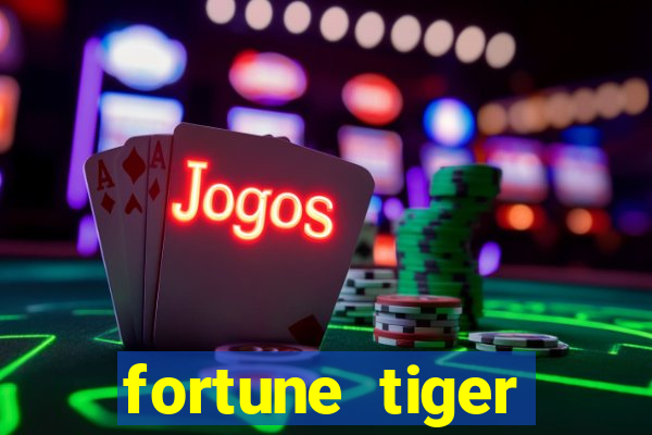 fortune tiger plataforma de 1 real