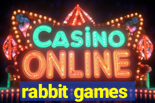 rabbit games