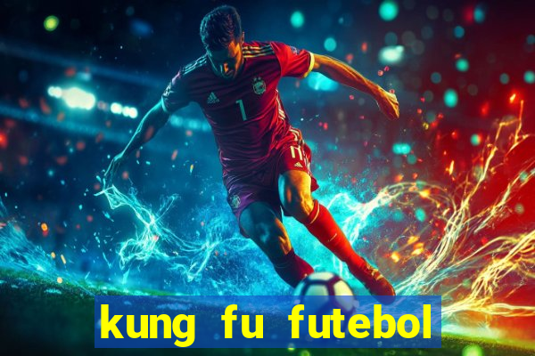 kung fu futebol clube download utorrent