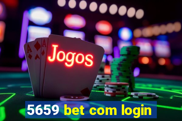 5659 bet com login