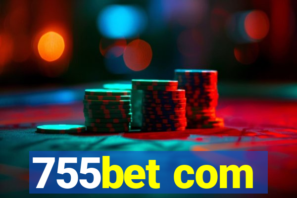 755bet com