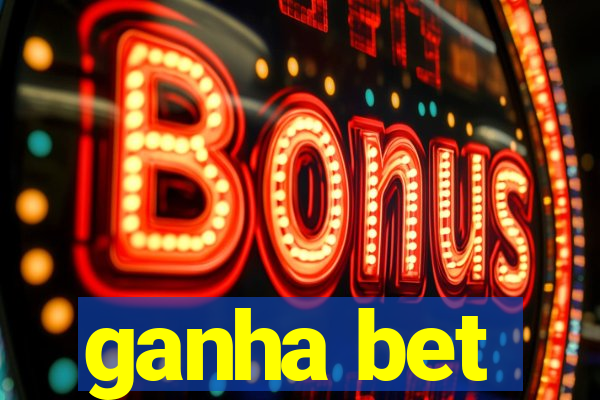 ganha bet