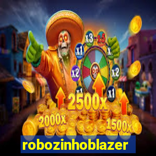 robozinhoblazer