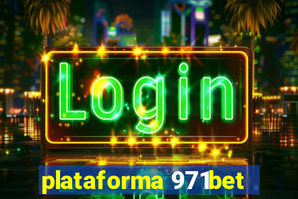 plataforma 971bet