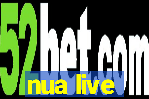 nua live