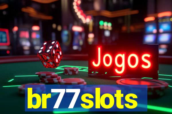 br77slots