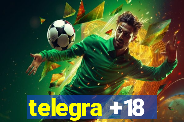 telegra +18