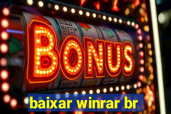 baixar winrar br