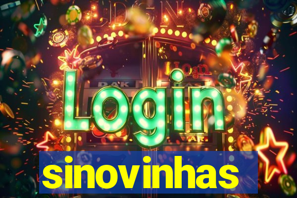 sinovinhas