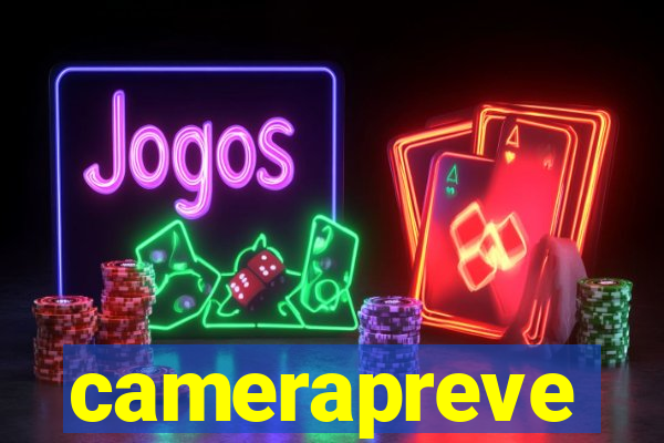 camerapreve