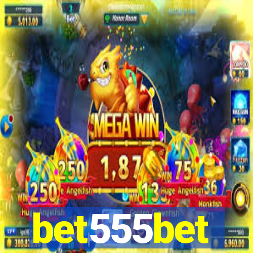bet555bet