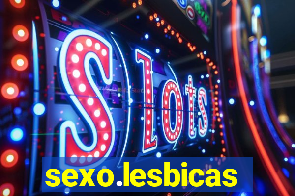sexo.lesbicas
