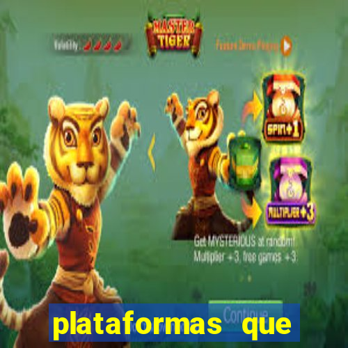 plataformas que estao pagando agora