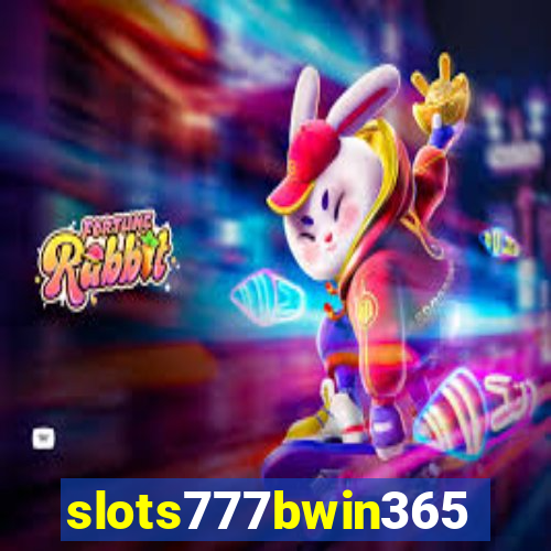 slots777bwin365