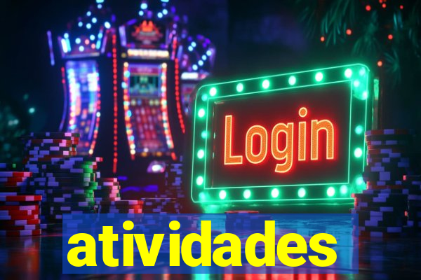 atividades educativas neri santos