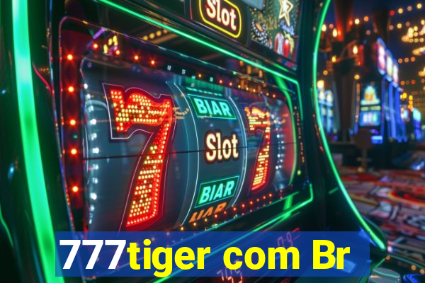 777tiger com Br