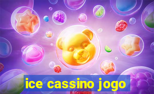 ice cassino jogo
