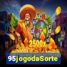 95jogodaSorte