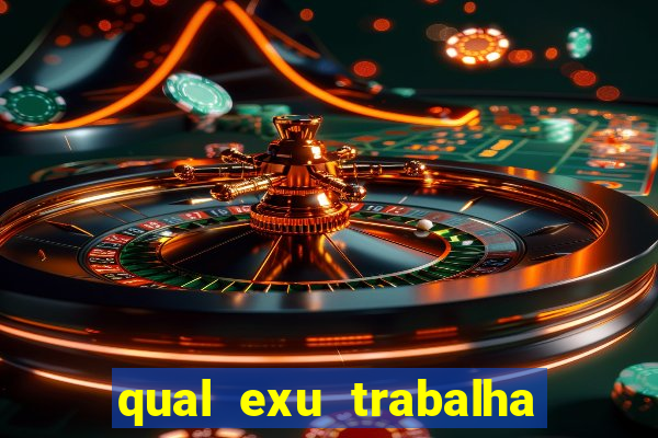 qual exu trabalha com a pomba gira rosa vermelha
