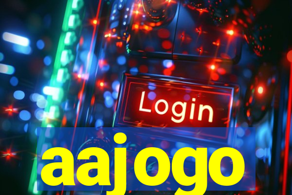 aajogo