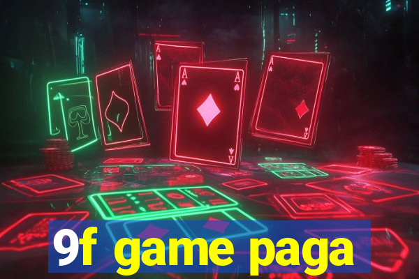 9f game paga
