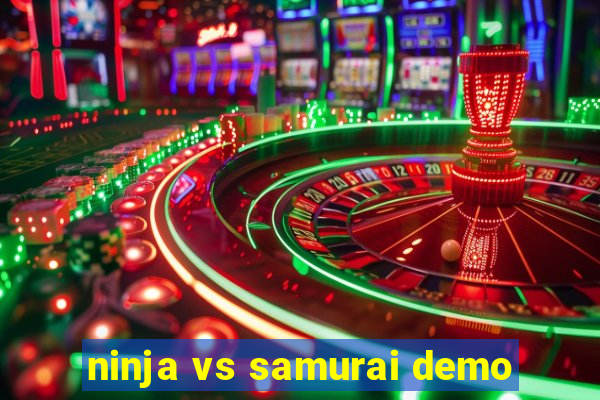ninja vs samurai demo