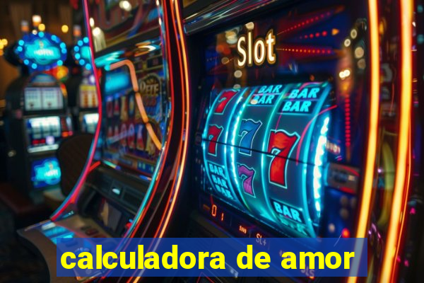 calculadora de amor