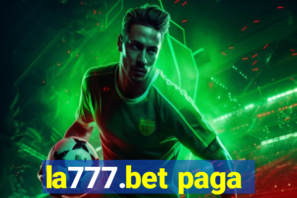 la777.bet paga