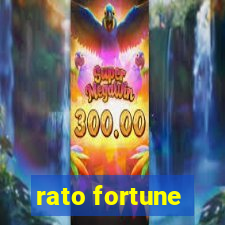 rato fortune