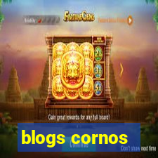 blogs cornos