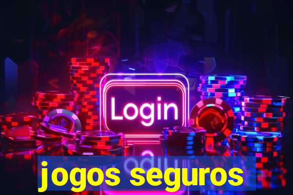 jogos seguros