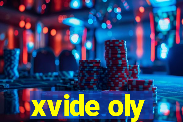 xvide oly
