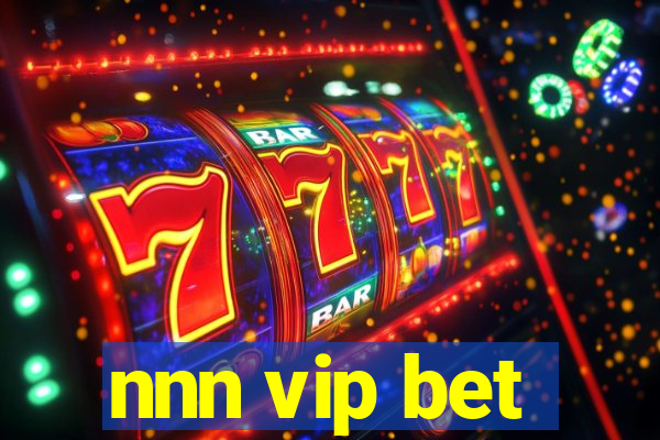 nnn vip bet