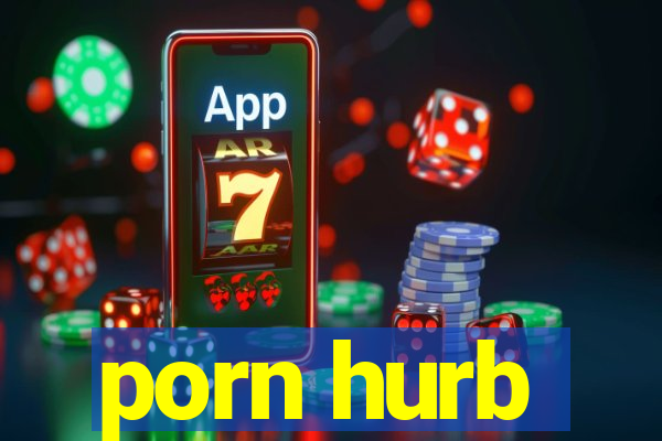 porn hurb