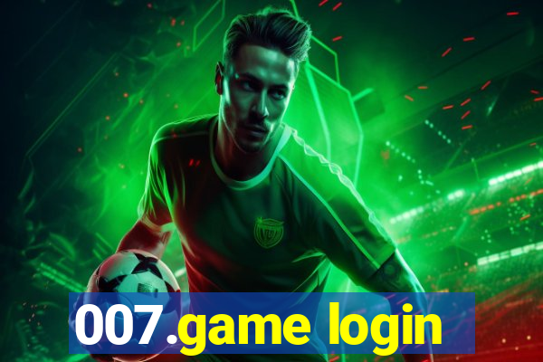 007.game login