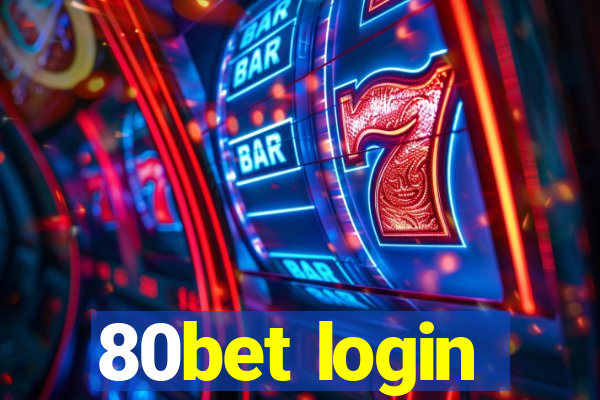 80bet login