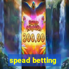 spead betting