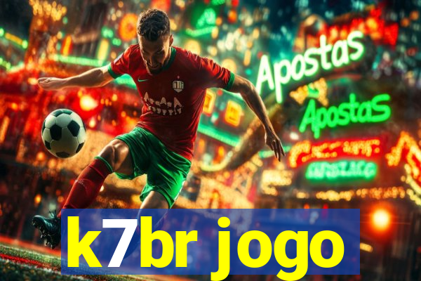 k7br jogo