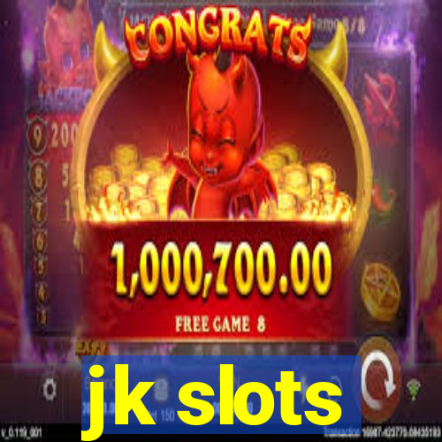 jk slots