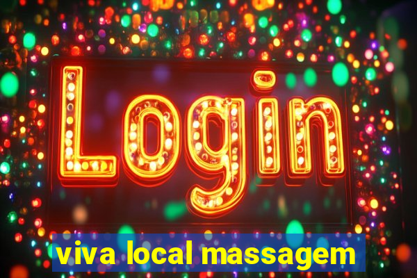 viva local massagem