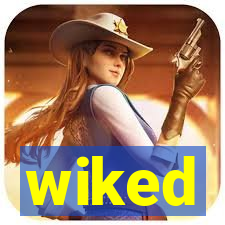 wiked