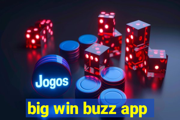 big win buzz app