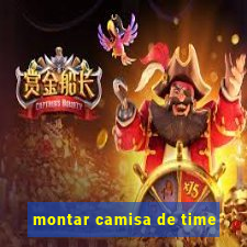 montar camisa de time