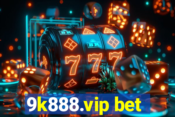 9k888.vip bet