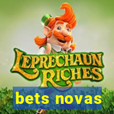 bets novas
