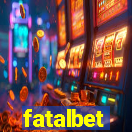 fatalbet