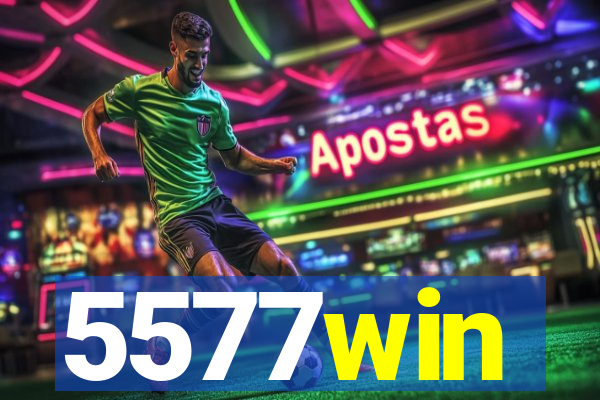 5577win